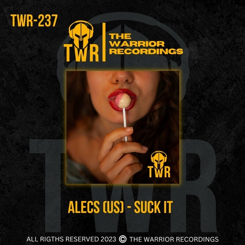 Alecs (US) - Suck it [TWR237]
